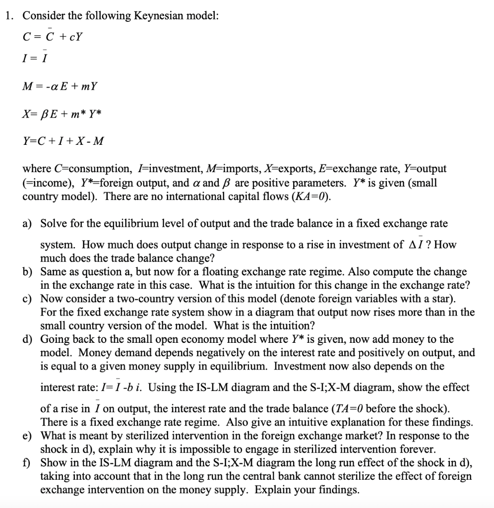 Solved 1 Consider The Following Keynesian Model C C Chegg Com