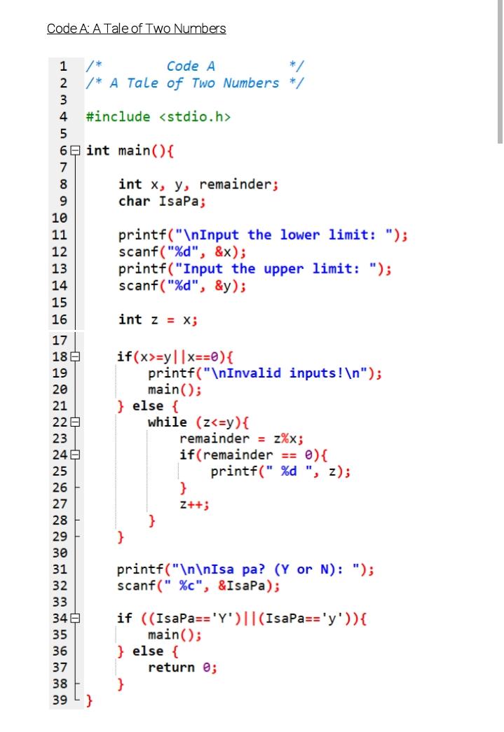 Solved This is a code written in C. Please state what this | Chegg.com