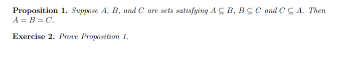 Solved Proposition 1. Suppose A, B, And C Are Sets | Chegg.com