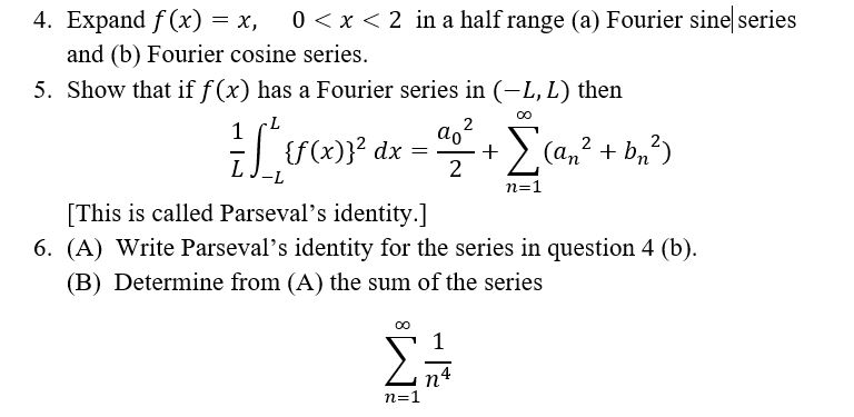 Solved 4. Expand F (x) = X, 0