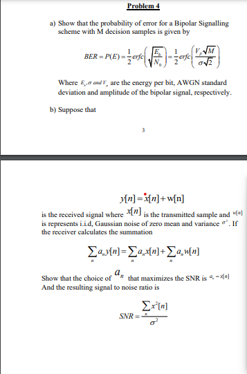 Solved Problem A) Show That The Probability Of Error For A | Chegg.com