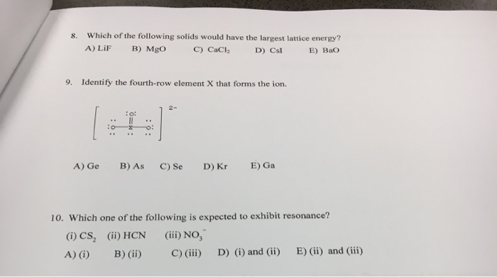 Solved Which of the following solids would have the largest