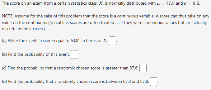 Solved The score on an exam from a certain statistics class, | Chegg.com