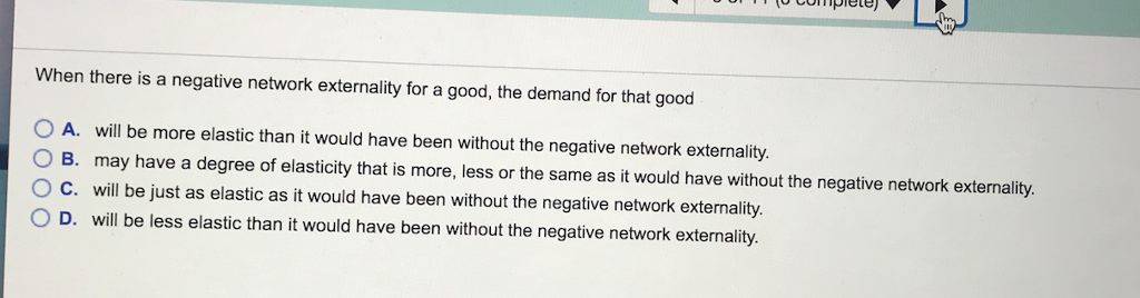 Negative Network Externality Solved When there is a negative network externality for a | Chegg.com