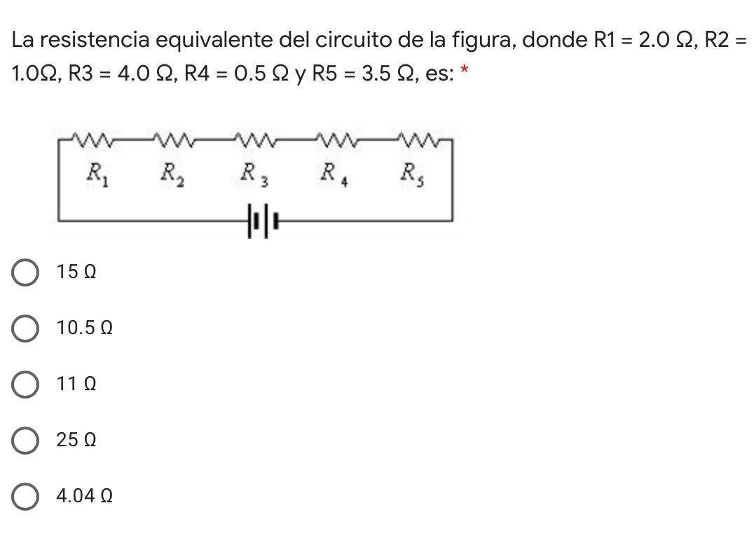 = La resistencia equivalente del circuito de la figura, donde R1 = 2.0 12, R2 = 1.012, R3 = 4.0 S2, R4 = 0.5 12 y R5 = 3.5 2,