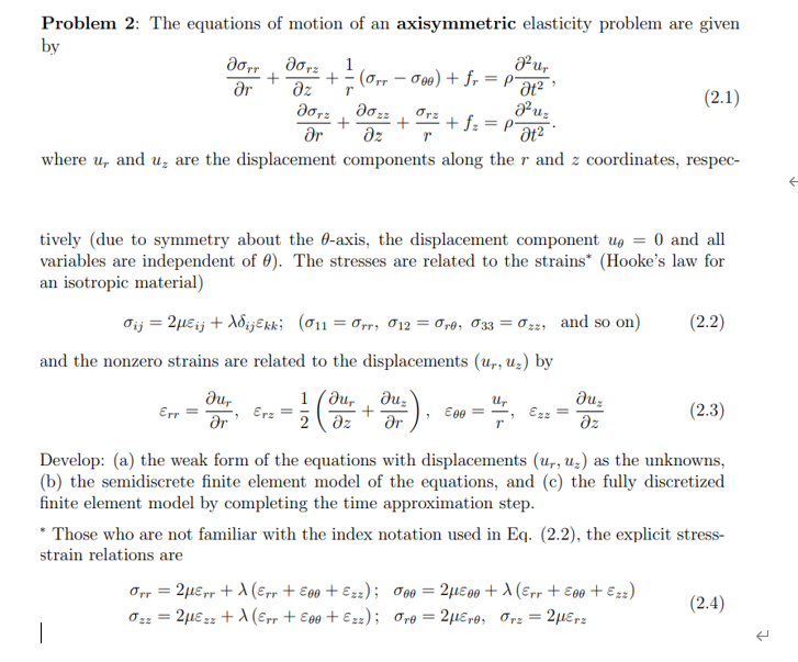 Solved Problem 2: The equations of motion of an axisymmetric | Chegg.com