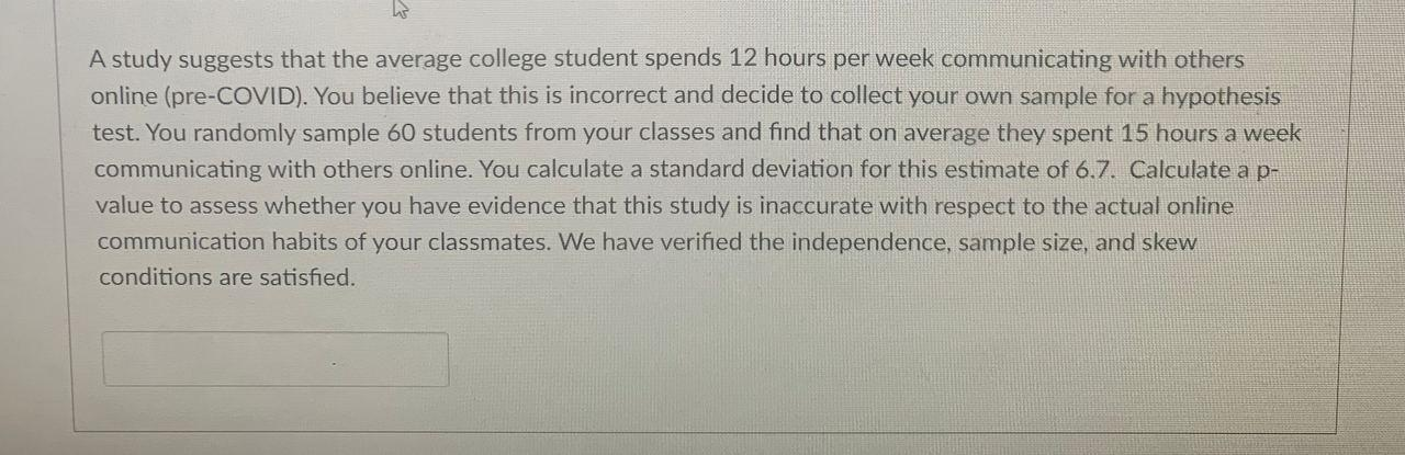 solved-a-study-suggests-that-the-average-college-student-chegg