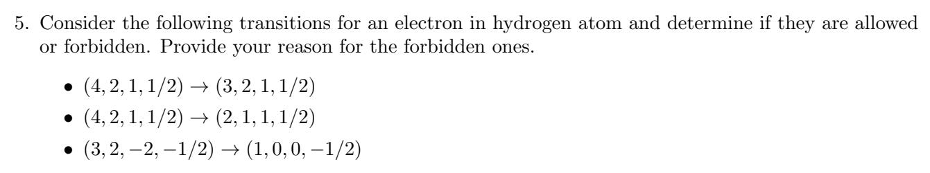 Solved 5. Consider the following transitions for an electron | Chegg.com