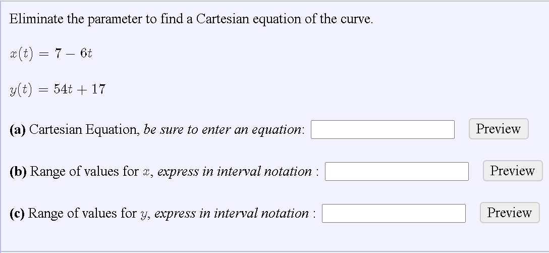Solved Eliminate The Parameter To Find A Cartesian Equati Chegg Com