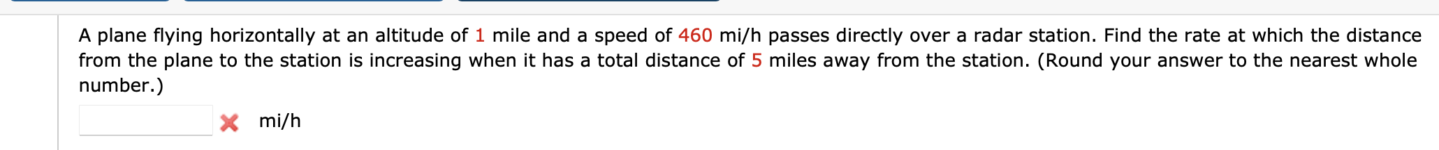 Solved A plane flying horizontally at an altitude of 1 mile | Chegg.com