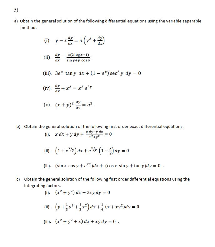 Solved A Obtain The General Solution Of The Following Chegg Com
