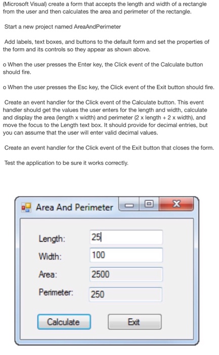 Solved Microsoft Visual) create a form that accepts the | Chegg.com