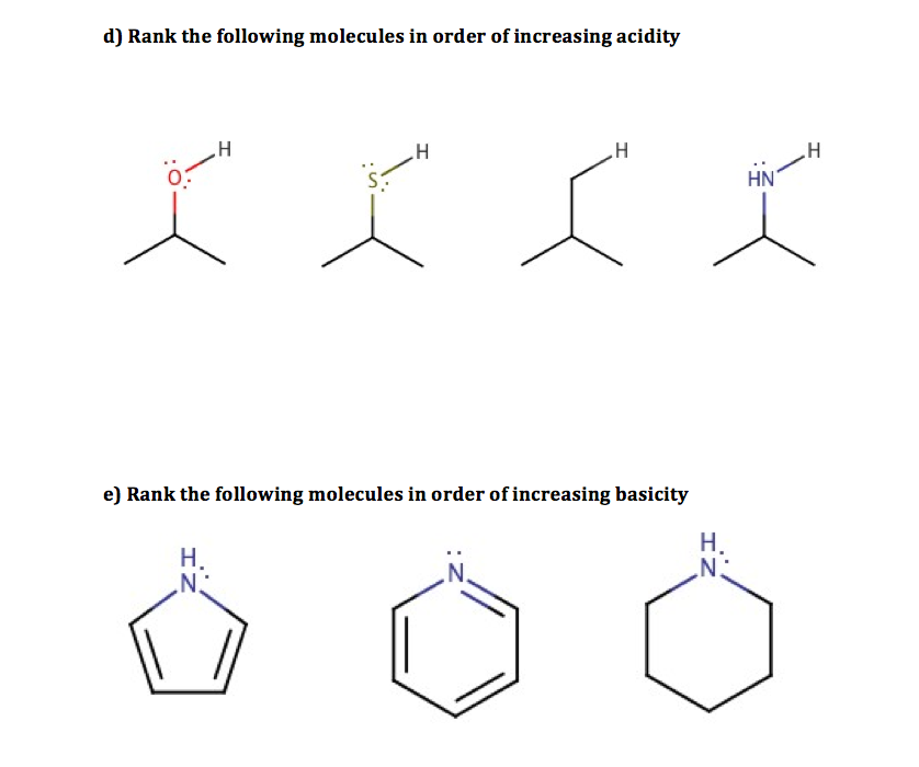 Solved a) Rank the following molecules in order of | Chegg.com