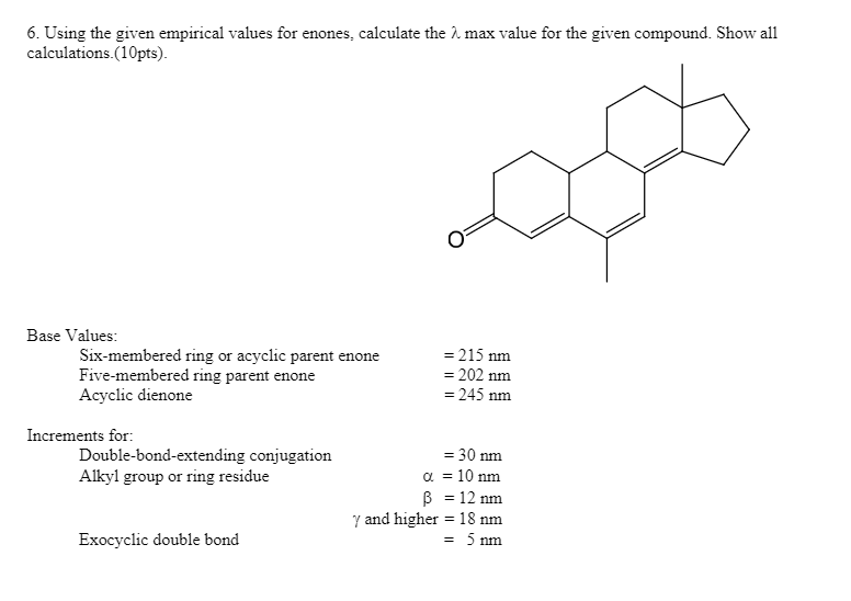 solved-6-using-the-given-empirical-values-for-enones-chegg