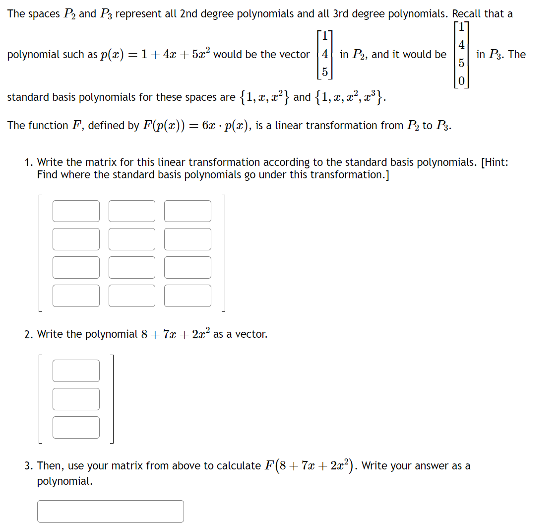 Solved The spaces P2 and P3 represent all 2nd degree | Chegg.com