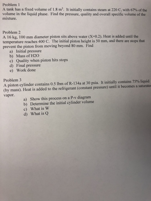 Solved Problem 1 A tank has a fixed volume of 1.8 m. It | Chegg.com