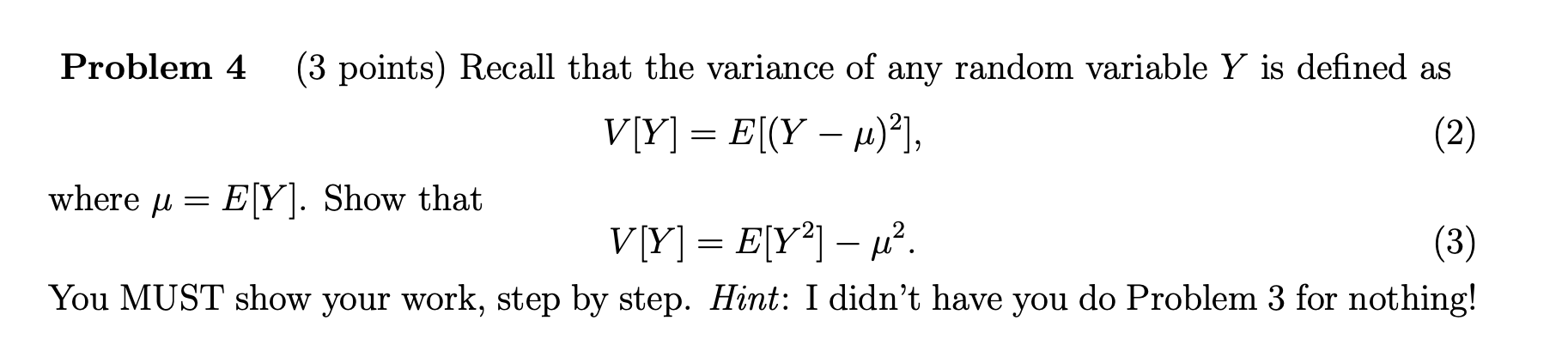 Solved Problem 4 (3 points) Recall that the variance of any | Chegg.com