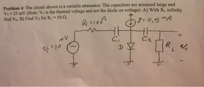 Solved Problem 4: The circuit shown is a variable | Chegg.com