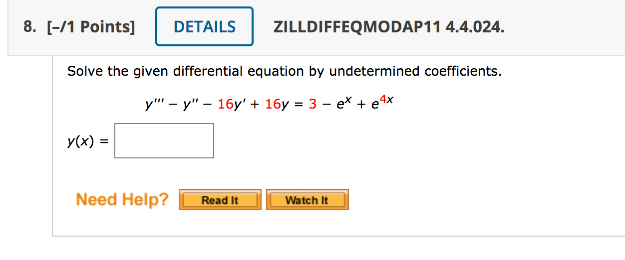 Solved 8. [-/1 Points] DETAILS ZILLDIFFEQMODAP11 4.4.024. | Chegg.com