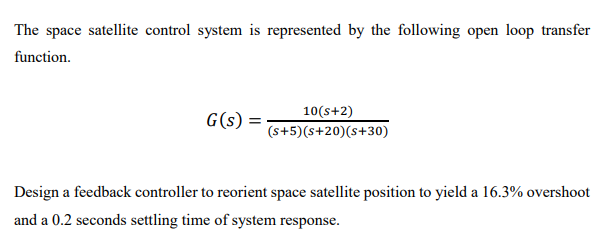 Solved The space satellite control system is represented by | Chegg.com