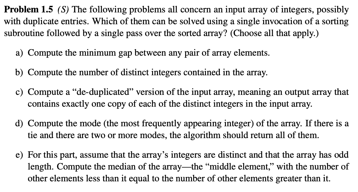 Solved Problem 1.5(S) The following problems all concern an | Chegg.com