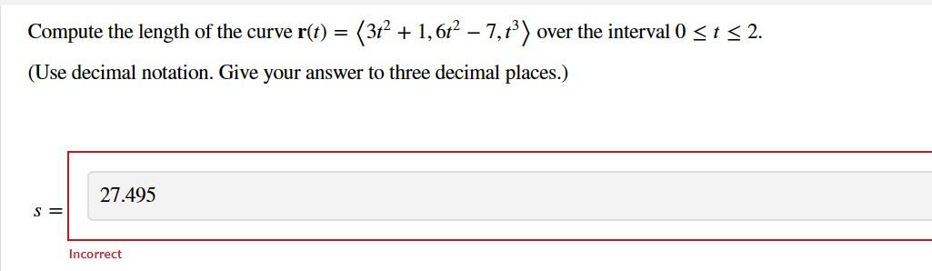 Compute the length of the curve \( \mathbf{r}(t)=\left\langle 3 t^{2}+1,6 t^{2}-7, t^{3}\right\rangle \) over the interval \(