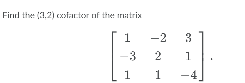 find cofactor of matrix 1 2 3 4