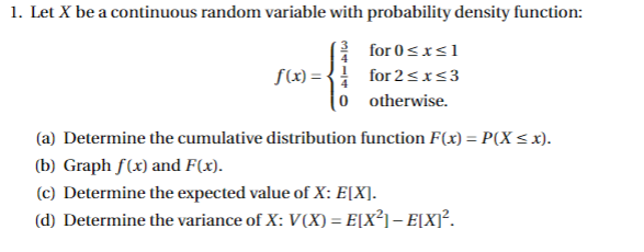 Solved 1. Let X be a continuous random variable with | Chegg.com