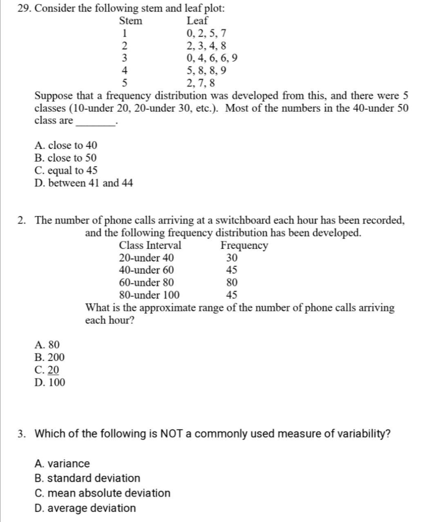 Solved 29. Consider the following stem and leaf plot: Stem | Chegg.com