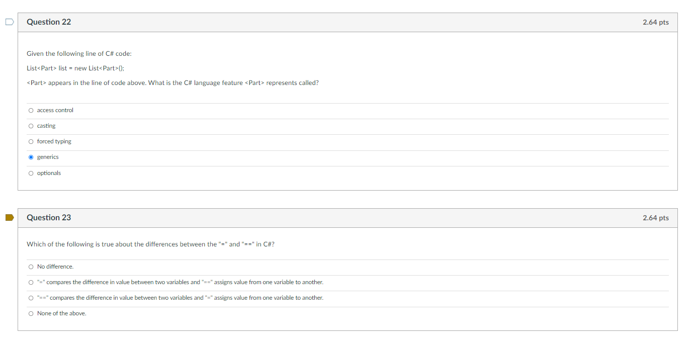 Solved n Question 22 2.64 pts Given the following line of C# | Chegg.com