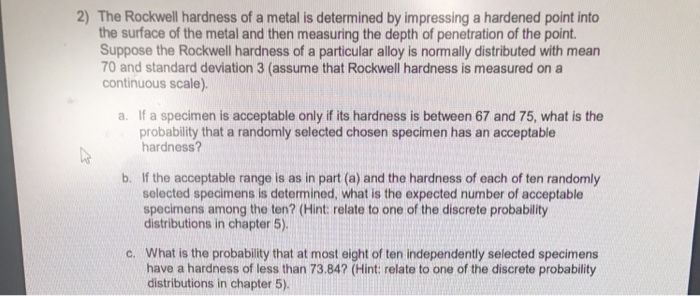 Solved The Rockwell Hardness Of A Metal Is Determined By | Chegg.com