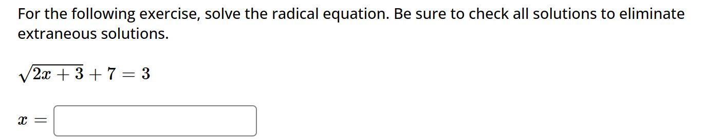 Solved For The Following Exercise, Solve The Radical | Chegg.com