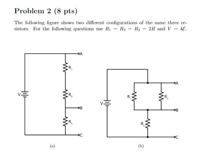 Solved Problem 2 (8 pts) The following figure shows two | Chegg.com