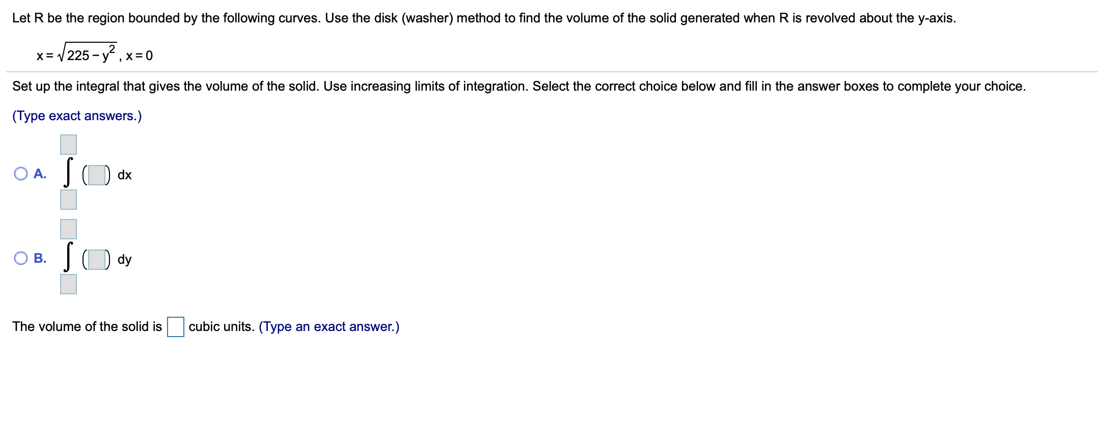 Solved Use the disk (washer) method to find the volume of