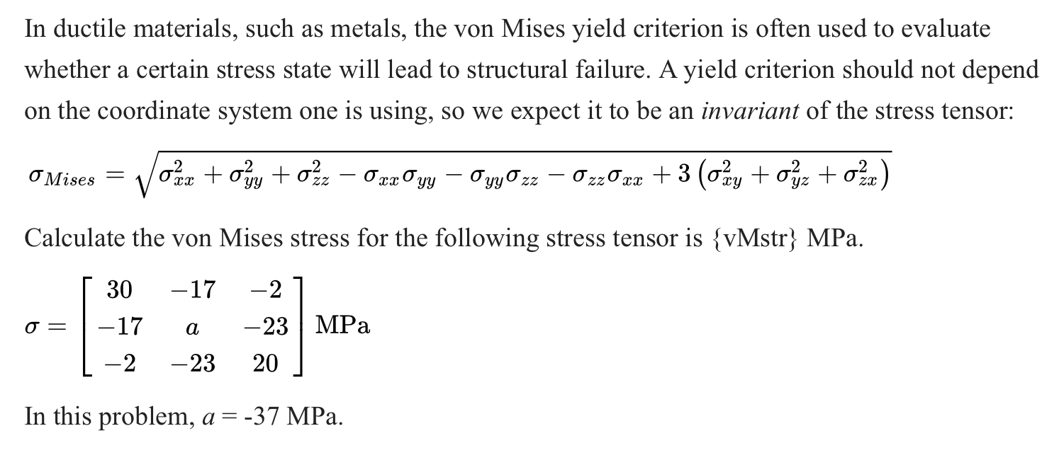 solved-in-ductile-materials-such-as-metals-the-von-mises-chegg