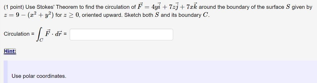 Solved + (1 Point) Use Stokes' Theorem To Find The | Chegg.com