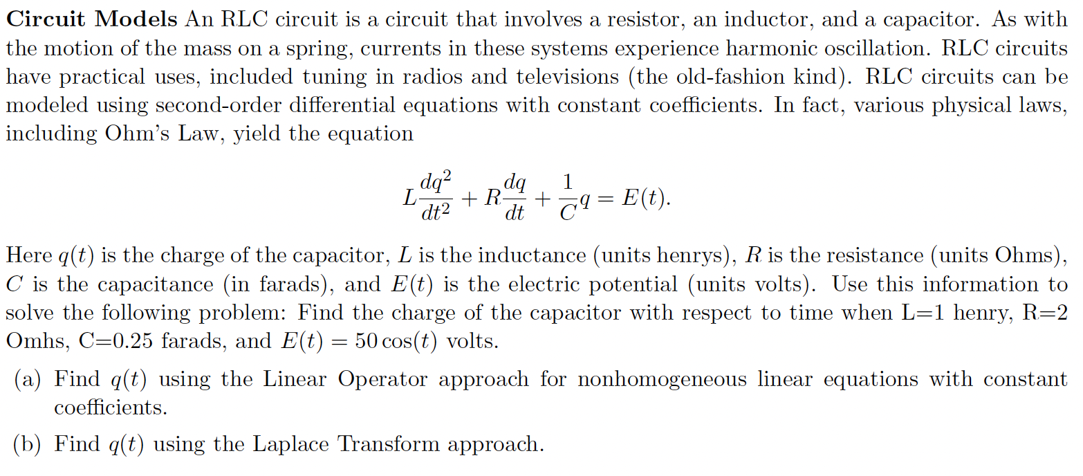 Solved Circuit Models An RLC circuit is a circuit that | Chegg.com