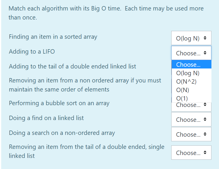 Solved Match each algorithm with its Big O time. Each time | Chegg.com