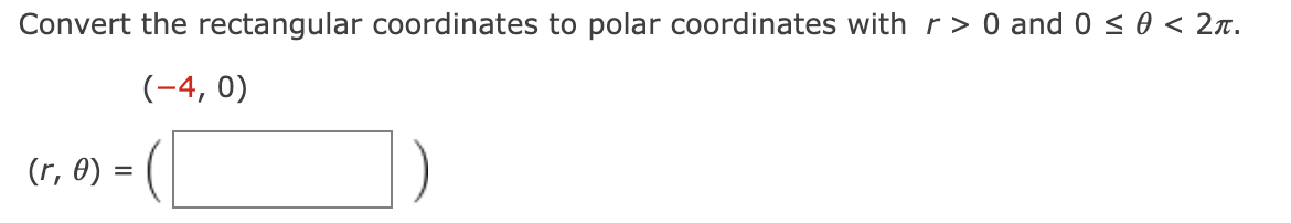 Solved Convert the rectangular coordinates to polar | Chegg.com