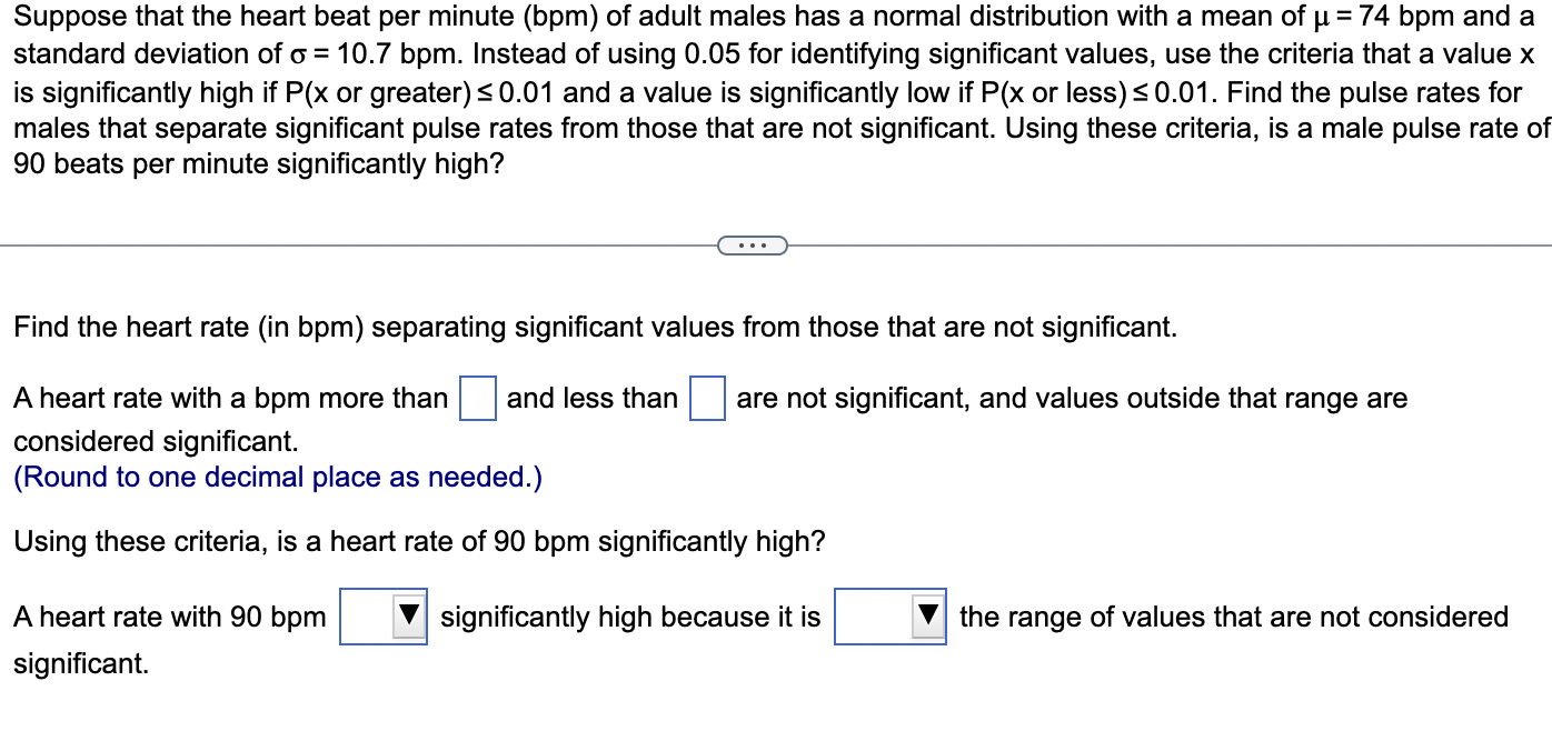 Solved Suppose that the heart beat per minute (bpm) of adult | Chegg.com