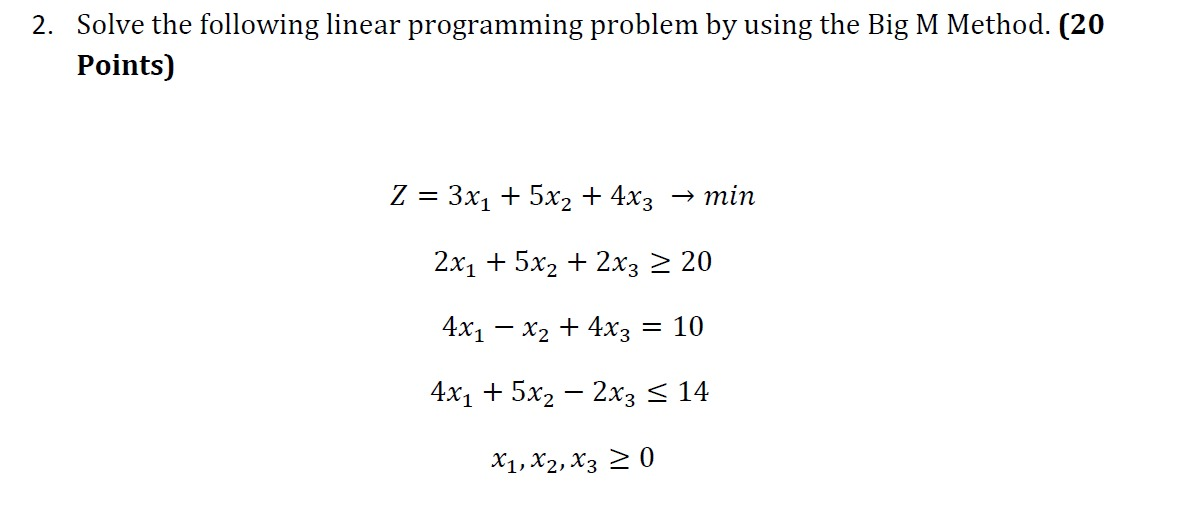Solved 2. Solve the following linear programming problem by | Chegg.com