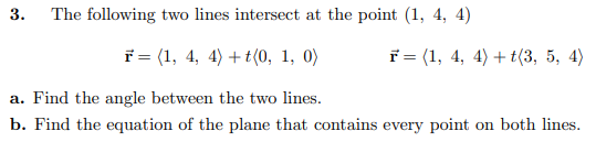 Solved 3. The following two lines intersect at the point (1, | Chegg.com