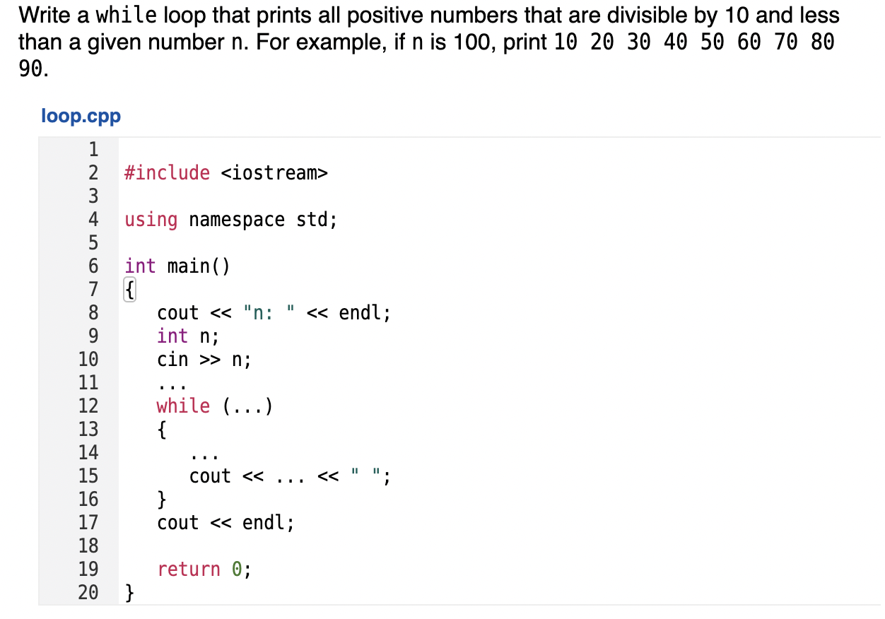 Solved Write a while loop that prints all positive numbers | Chegg.com