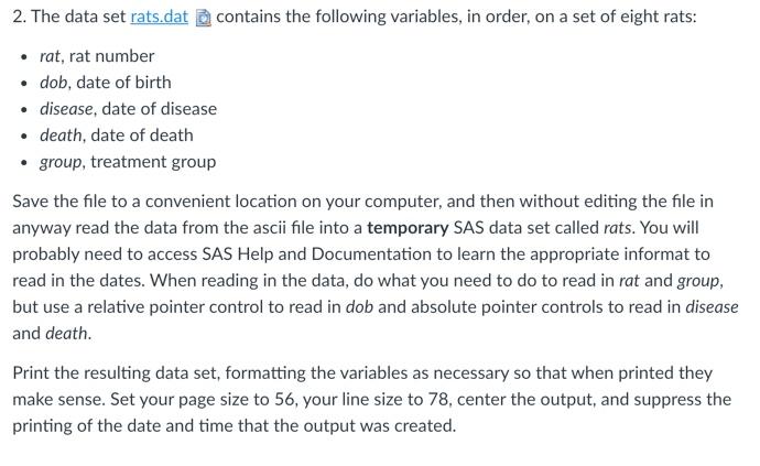 2. The data set rats.dat contains the following | Chegg.com