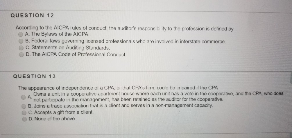 Solved QUESTION 12 According To The AICPA Rules Of Conduct, | Chegg.com