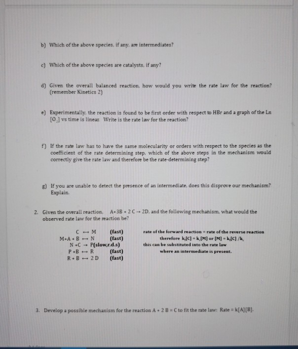 Name Kinetics - 4 Reaction Mechanisms The Rate Law | Chegg.com