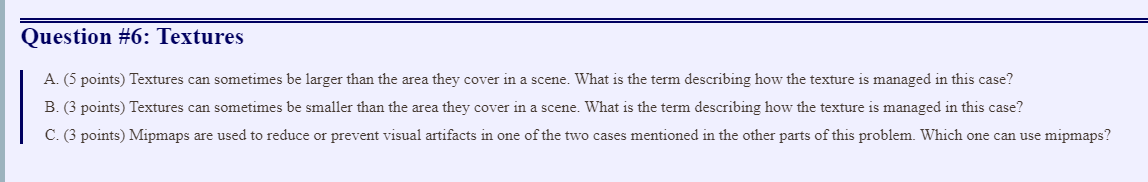 Solved Question \#6: Textures A. (5 points) Textures can | Chegg.com