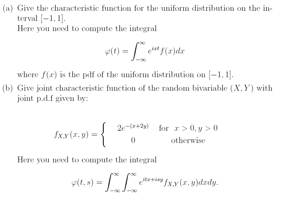 Solved (a) Give the characteristic function for the uniform | Chegg.com