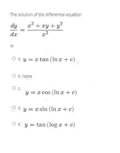 Solved The solution of the differential equation dy x2 + xy | Chegg.com