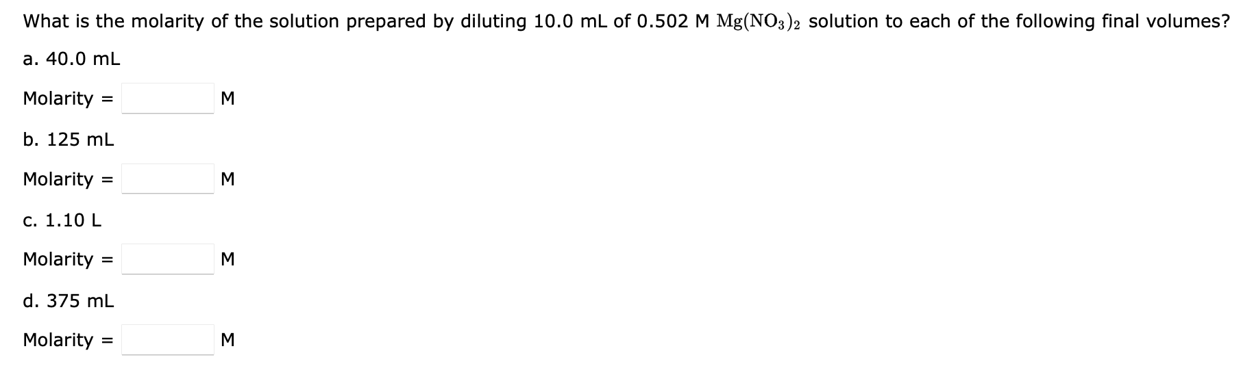 Solved What is the molarity of the solution prepared by | Chegg.com
